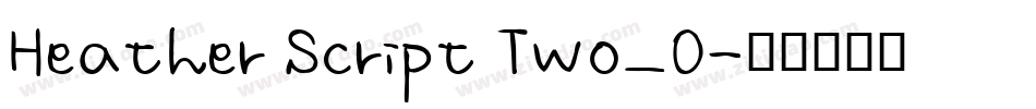 Heather Script Two_0字体转换